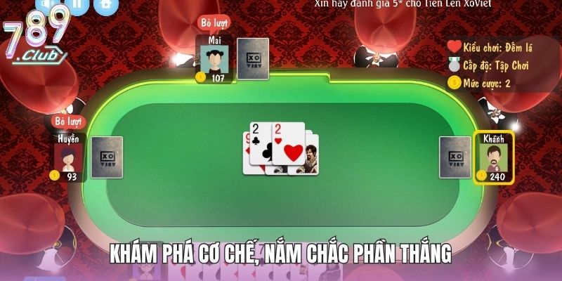 Khám phá cơ chế, nắm chắc phần thắng