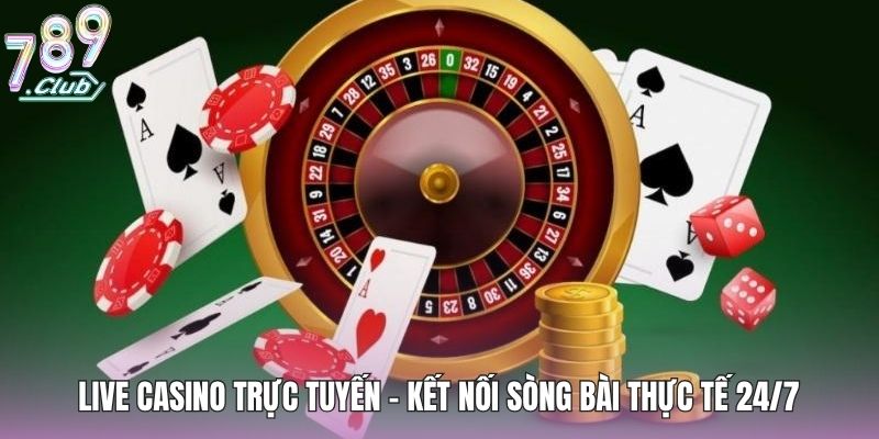 live-casino-truc-tuyen